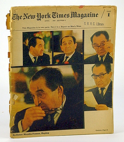 Image for The New York Times Magazine, April (Apr.), 1967 - You're a Good Man, Charlie (Charles) Schultz / Pierre Mendes-France / The Rand Corporation