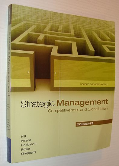 Image for Strategic Management: Concepts : Competitiveness and Globalization, Second Canadian