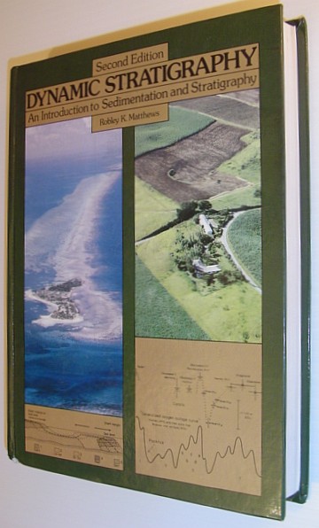 Image for Dynamic stratigraphy: An introduction to sedimentation and stratigraphy