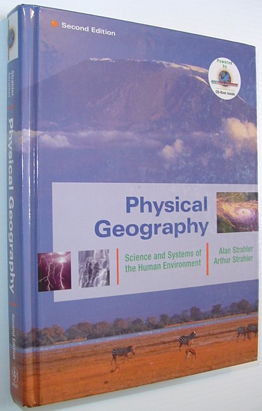 Image for Physical Geography: Science and Systems of the Human Environment