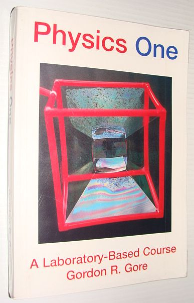 Image for Physics One: A Laboratory-Based Course