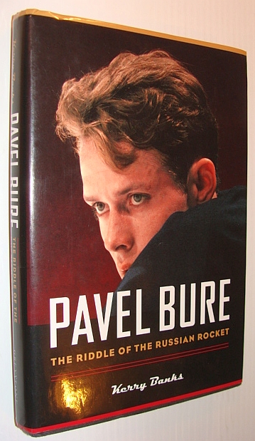 Image for Pavel Bure: The Riddle Of The Russian Rocket