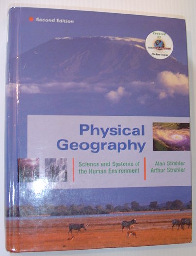 Image for Physical Geography: Science and Systems of the Human Environment