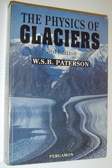 Image for The Physics of Glaciers, Third Edition