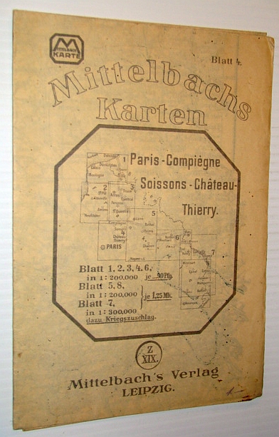 Image for Mittelbachs Karten: Paris - Compiegne Soissons - Chateau - Thiery, Blatt 4