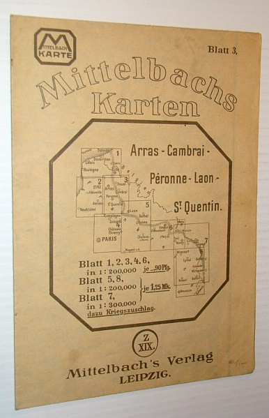 Image for Mittelbachs Karten: Arras - Cambrai - Peronne - Laon - St. Quentin, Blatt 3