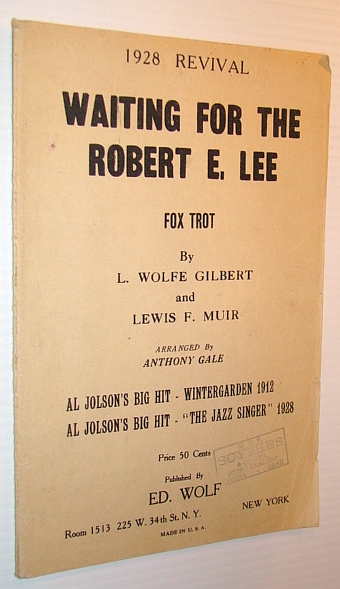 Image for Waiting for the Robert E. Lee - Foxtrot - 1928 Revival: Sheet Music for Piano and Violin Plus Lyrics
