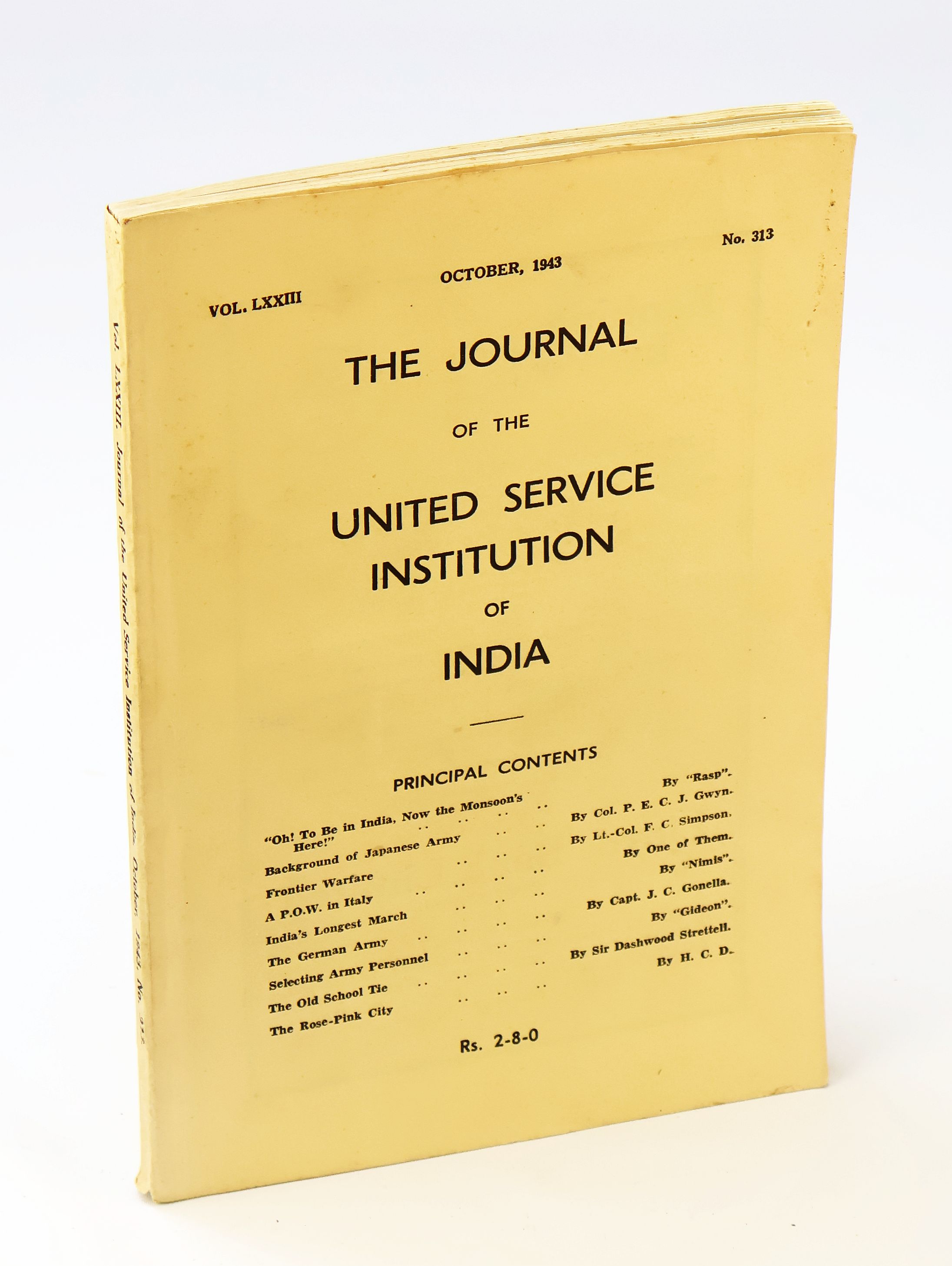 Image for The Journal of the United Service Institution of India, Vol. LXXIII, No. 313, October 1943 - India's Longest March The Journal of the United Service Institution of India, Vol. LXXIII, No. 313, October 1943 - India's Longest March