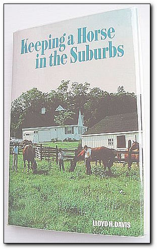 Image for Keeping a Horse in the Suburbs