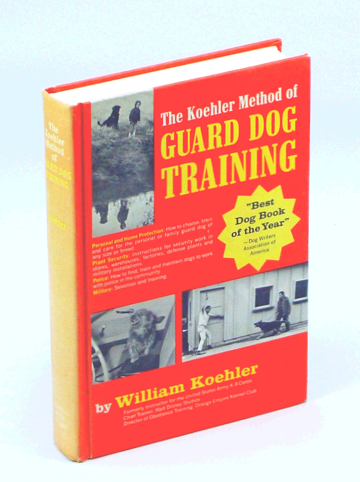 The Koehler Method of Guard Dog Training