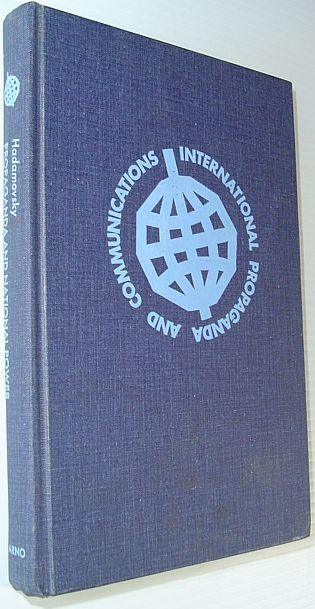 Image for Propaganda and National Power: Organization of Public Opinion for National Politics (International propaganda and communications)