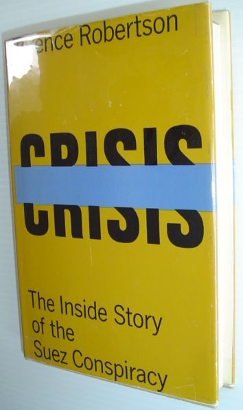Image for Crisis - The inside Story of the Suez Conspiracy
