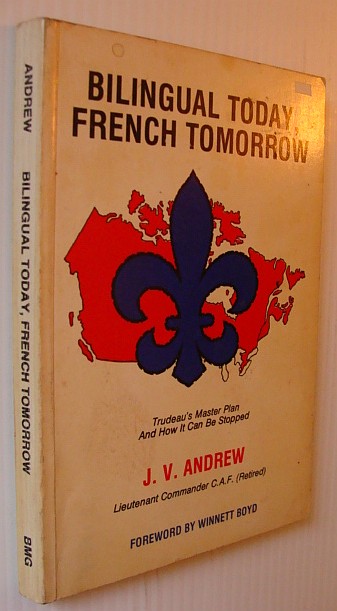Image for Bilingual Today, French Tomorrow - Trudeau's Mast Plan and How it Can be Stopped