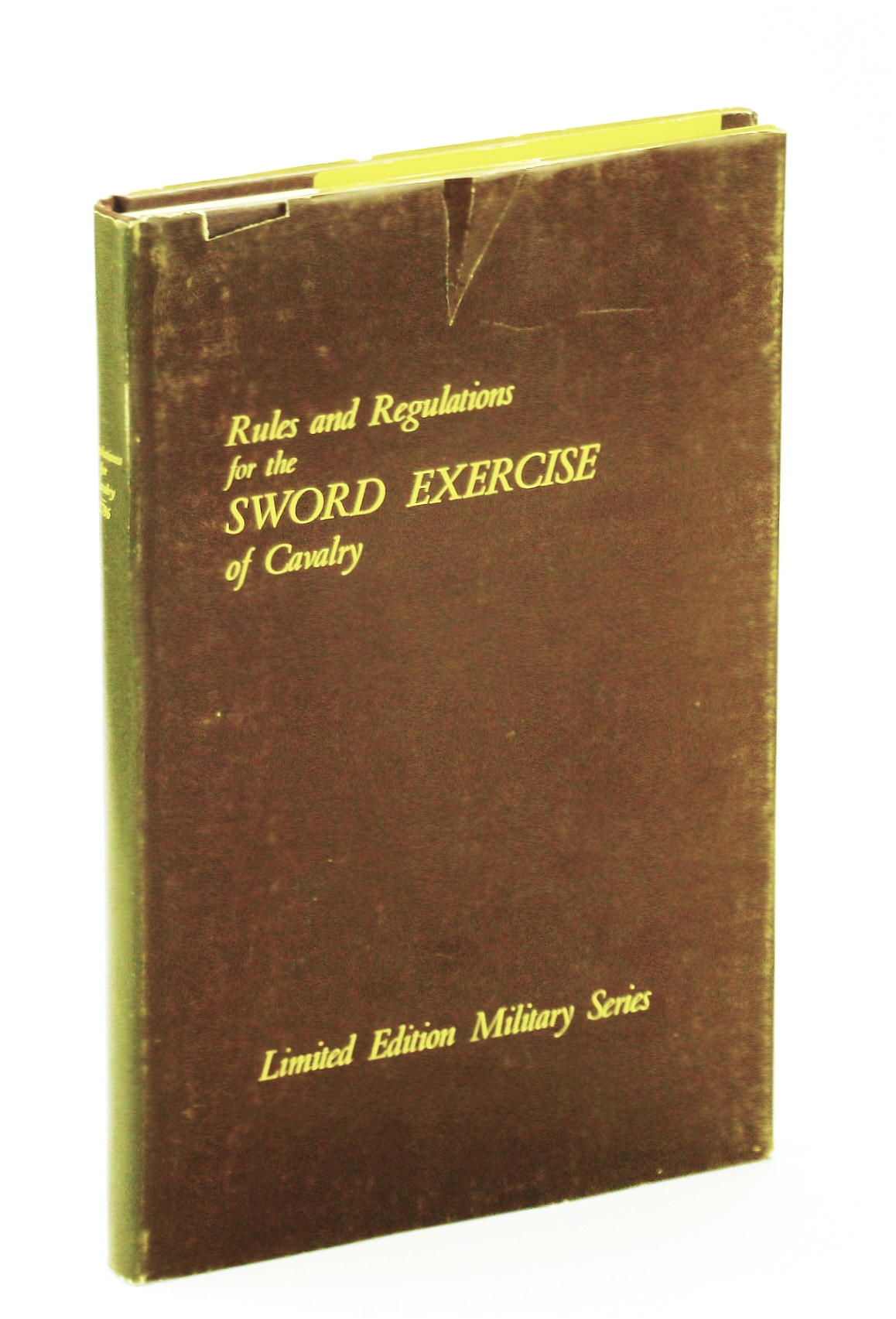 Image for Rules and Regulations for the Sword Exercise of the Cavalry - Limited Edition Military Series