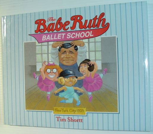 Image for The Babe Ruth Ballet School