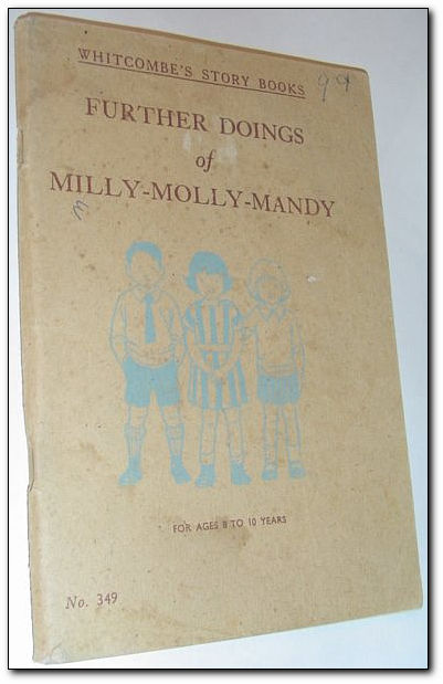 Image for Further Doings of Milly-Molly-Mandy: Whitcombe's Story Books - For Ages 8 to 10 Years: No. 349
