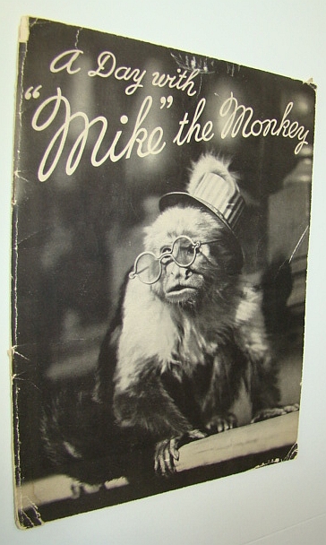 Image for A Day with "Mike" the Monkey - Book #2 in This Series