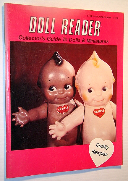 Image for Doll Reader Magazine - Collector's Guide to Dolls & Miniature, February / March 1980 - Cuddly Kewpies