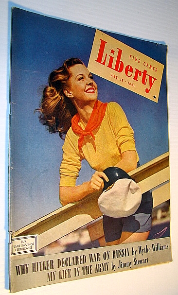 Image for Liberty - Canada's Largest Weekly Magazine, August 16, 1941 - Why Hitler Declared War on Russia / Jimmy Stewart's Life in the Army
