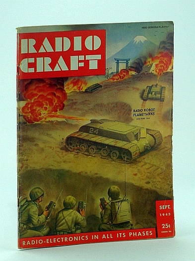 Image for Radio Craft, and Popular Electronics, Incorporating Short Wave Craft, Television News, Radio and Television, September 1945, Volume XVI, No. 12 - Radio Robot Flame Tanks Cover Illustration By Alex Schomburg