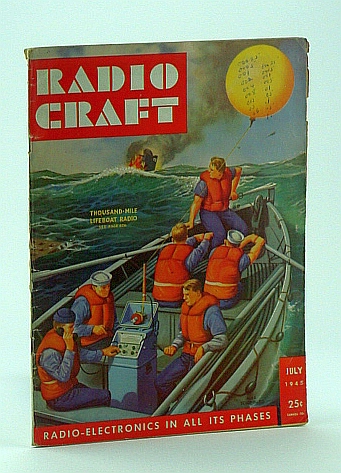 Image for Radio Craft, and Popular Electronics, Incorporating Short Wave Craft, Television News, Radio and Television, July 1945, Volume XVI, No. 10 - Alex Schomburg Cover Art