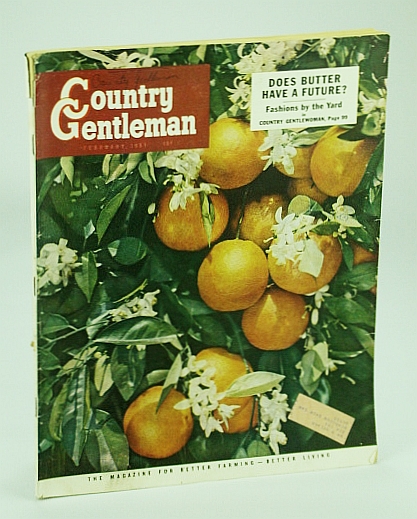 Image for Country Gentleman, The Magazine for Better Farming, Better Living - February (Feb.) 1951: Does Butter Have a Future?
