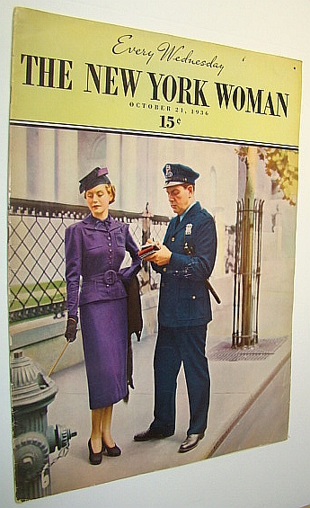Image for The New York Woman (Magazine), October 21, 1936, Vol. 1, No. 7 : Ted Peckham - New York's Male Escort Tycoon / 47 West 53rd is Home of the Rehearsal Club