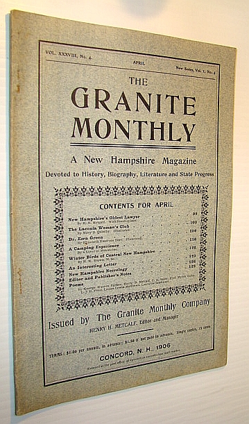Image for The Granite Monthly - A New Hampshire Magazine of Literature, History, and State Progress, April, 1906, Vol. XXXVIII, No. 4 - New Hampshire's Oldest Lawyer, Hon. Sylvester Dana