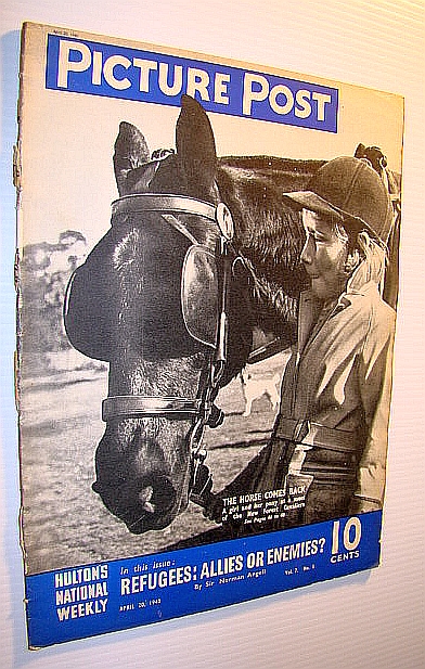 Image for Picture Post Magazine - Hulton's National Weekly, April 20, 1940 - Are Refugees Allies or Enemies?
