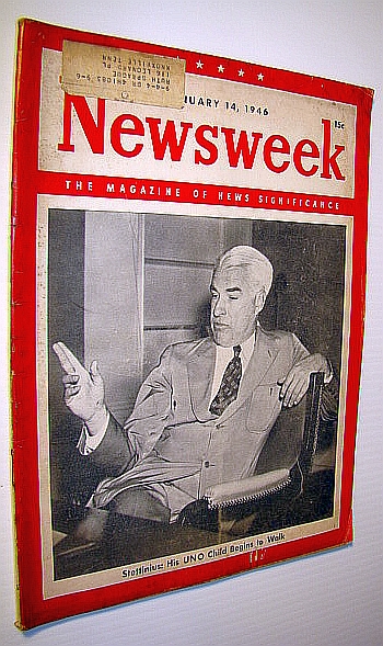Image for Newsweek - The Magazine of News Significance, January 14, 1946: Cover Photo of Edward Reilly Stettinius, Jr. / Germ Warfare Article