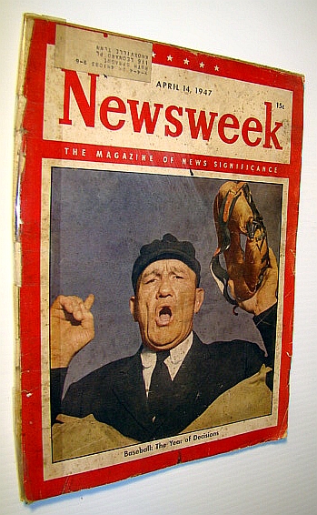 Image for Newsweek - The Magazine of News Significance, April 14, 1947: Cover Photo of Baseball Umpire Cal Hubbard / Passing of Henry Ford