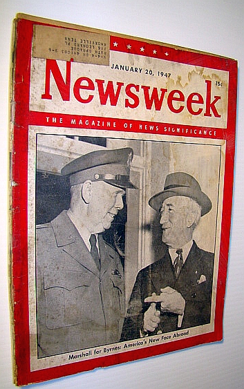 Image for Newsweek - The Magazine of News Significance, January 20, 1947: Cover Photo of General George Marshall