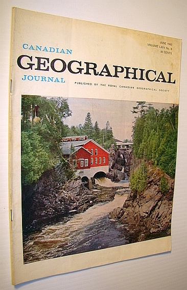 Image for Canadian Geographical Journal, June 1962: Inuvik - Canada's New Arctic Town