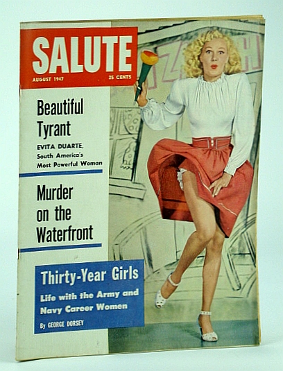 Image for Salute Magazine, August (Aug.) 1947, Vol. 2, No. 8 - Beautiful Tyrant - Evita Duarte of Argentina / San Quentin Prison
