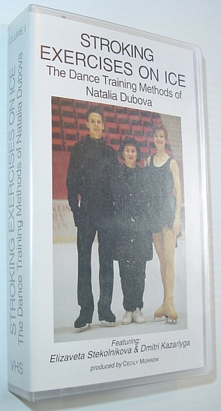 Image for Stroking Exercises on Ice - The (Figure Skating) Dance Training Methods of Natalia Dubova - Volume I, The Basics: VHS Video Tape in Case