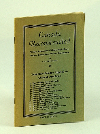 Image for Canada Reconstructed - Without Paternalism - Without Capitalism - Without Communism - Without Bureaucracy