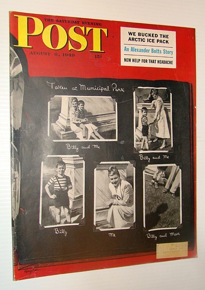 Image for The Saturday Evening Post, August 6 1949 - We Bucked the Arctic Ice Pack in the Icebbreaker U.S.S. Edisto