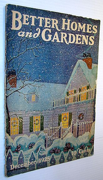 Image for Better Homes and Gardens Magazine, December 1925 - Fort Hill, The Home of John C. Calhoun at Clemson, South Carolina