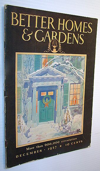 Image for Better Homes and Gardens Magazine, December 1927 - William Allen White in His Garden - Article with Photos