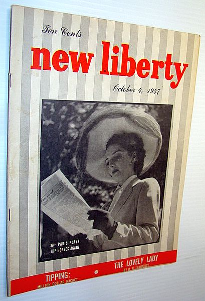 Image for New Liberty Magazine, October 4, 1947: Tipping - Million Dollar Racket