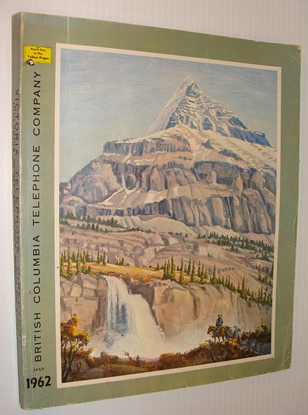 Image for Victoria (British Columbia) 1962 Telephone Directory, Including Ganges, Gulf Islands, Saanich and Sooke