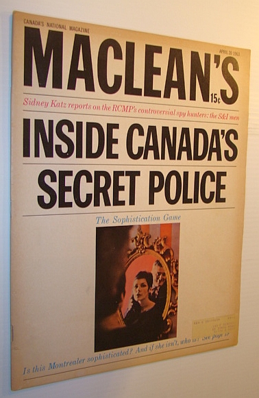 Image for Maclean's Magazine, April 20, 1963: Inside Canada's Secret Police