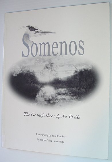 Image for Somenos : The Grandfathers Spoke to Me