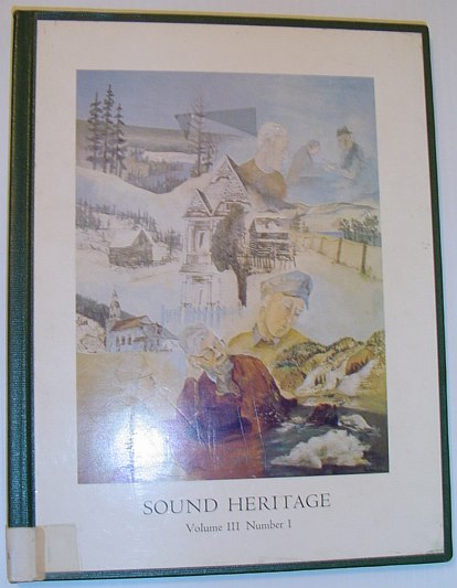 Image for Sound Heritage - Volume III, Number 1 (British Columbia Aural History)