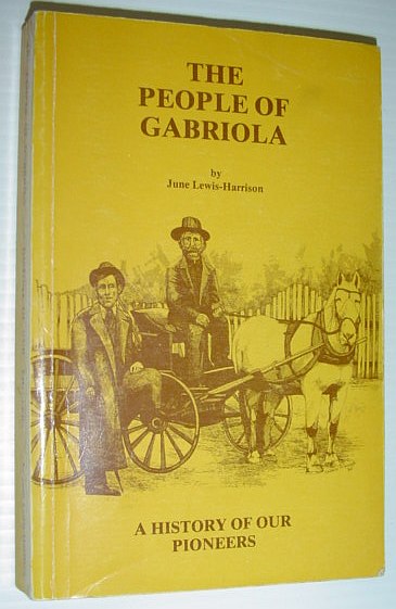Image for The people of Gabriola: A history of our pioneers