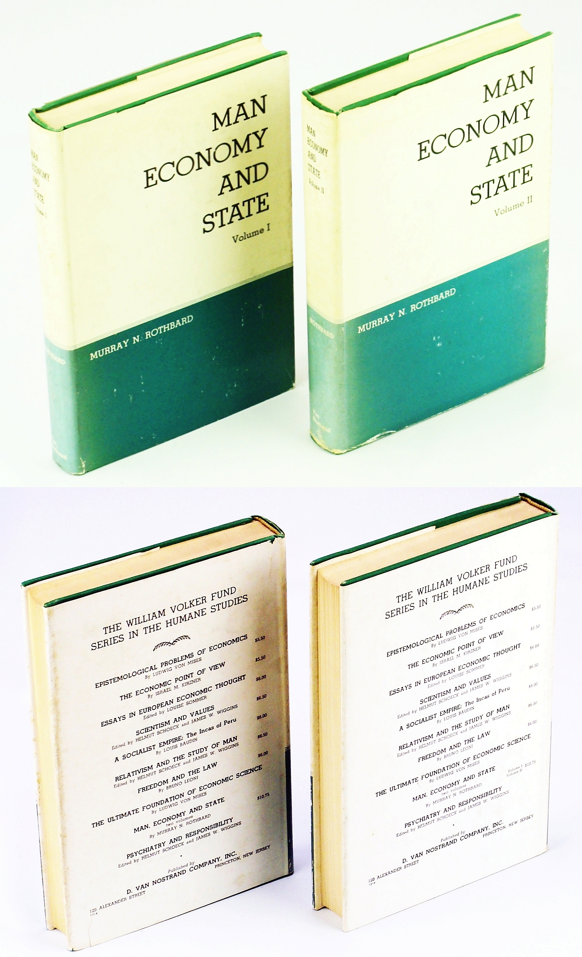 Image for Man, Economy, and State - A Treatise on Economic Principles - Complete in Two Volumes