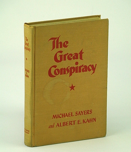 Image for The Great Conspiracy: The Secret War Against Soviet Russia