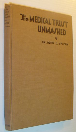 Image for The Medical Trust Unmasked