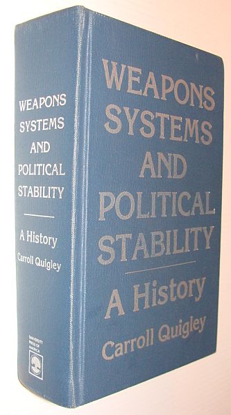 Image for Weapons Systems and Political Stability - A History