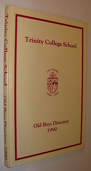 Image for Trinity College School: Old Boys Directory 1990